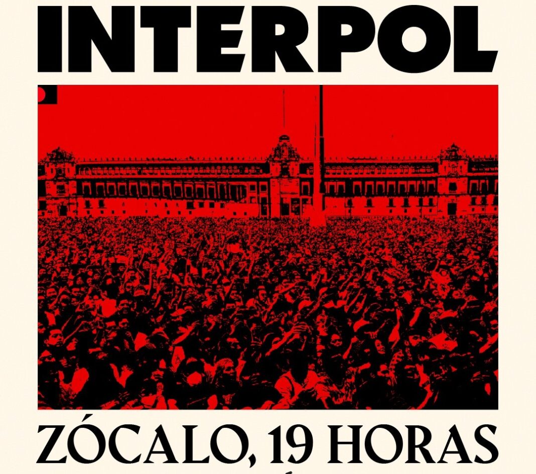 Interpol Zócalo